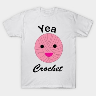 Yea Crochet Funny Kawaii Yarn Pink T-Shirt